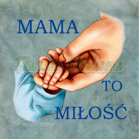 PANEL POLIESTER WODOODPORNY MAMA TO MIŁOŚĆ NA NIEBIESKIM DZIEŃ MATKI PANEL POLIESTER WODOODPORNY MAMA TO MIŁOŚĆ NA NIEBIESKIM DZIEŃ MATKI